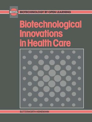 cover image of Biotechnological Innovations in Health Care
